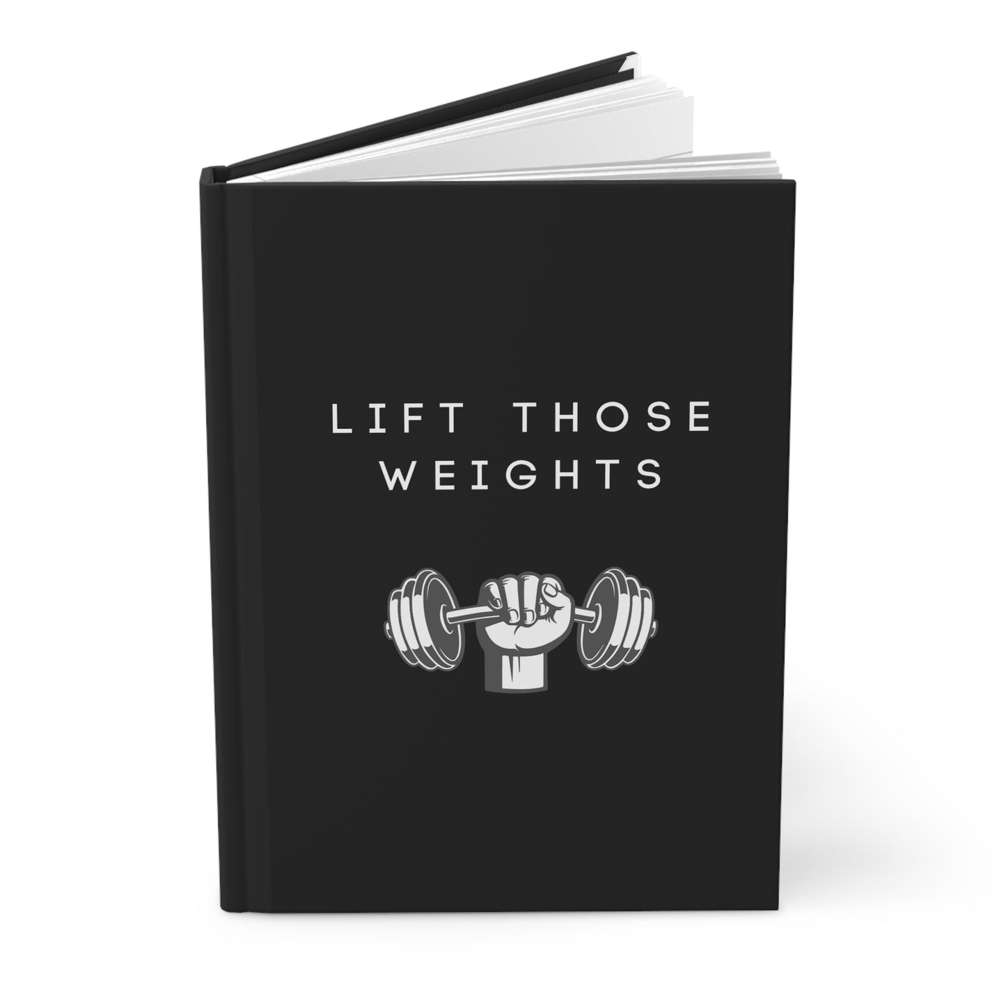 Lift Those Weights Journal
