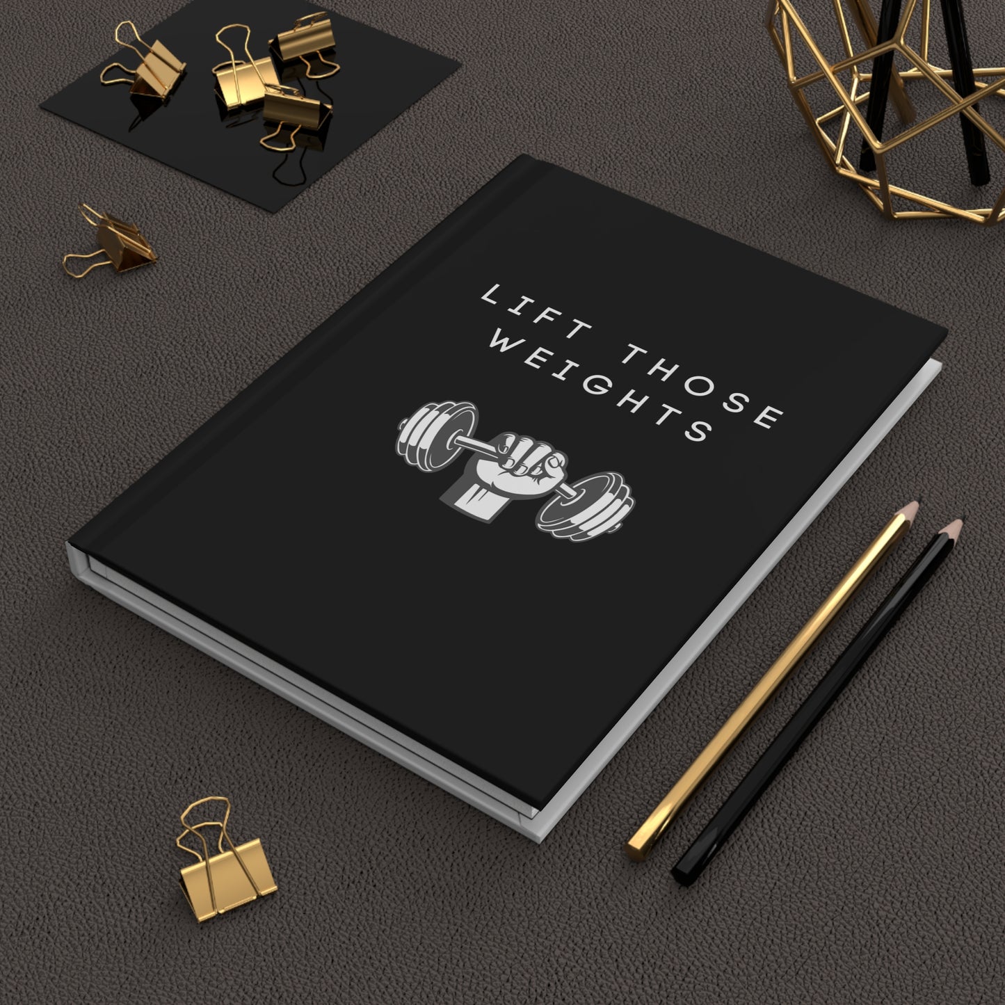 Lift Those Weights Journal