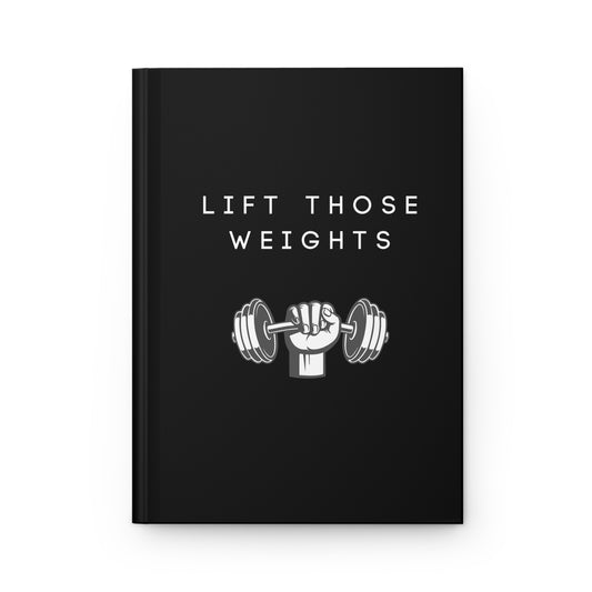 Lift Those Weights Journal