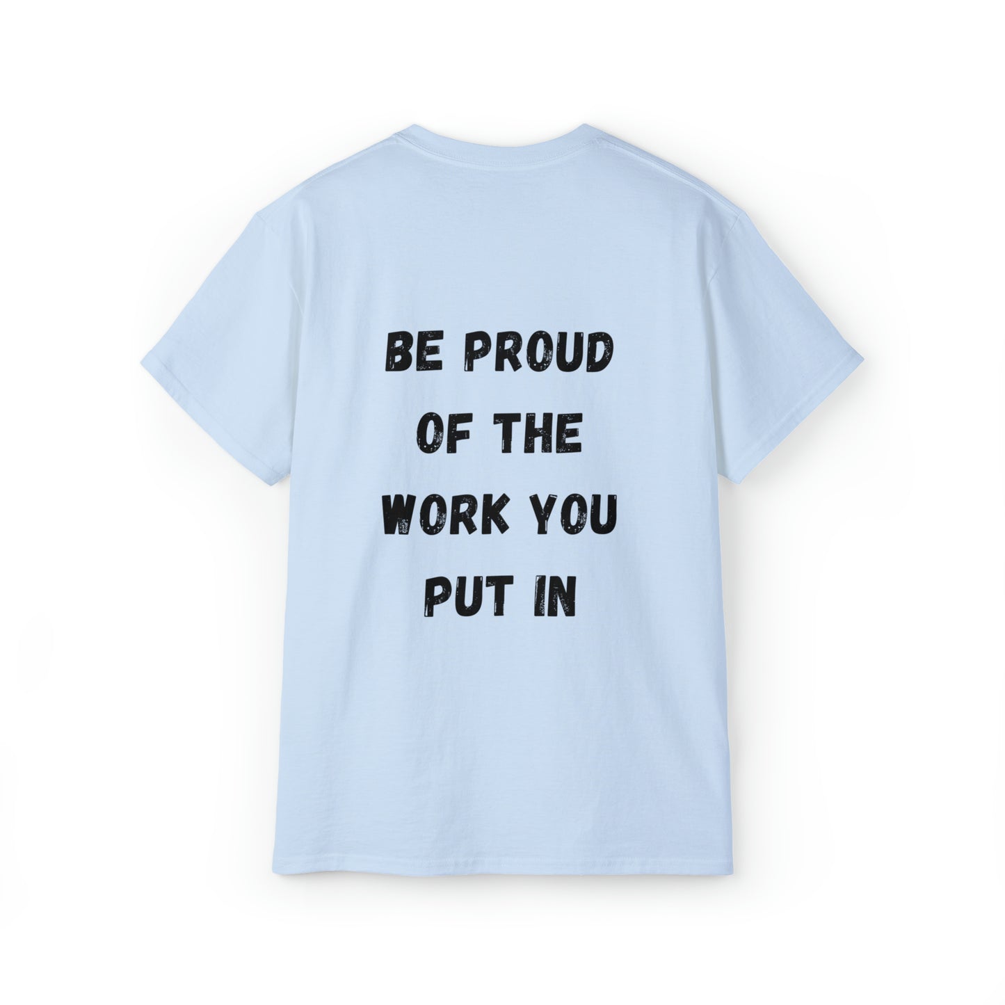 Be Proud of Your Work
