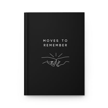 Moves To Remember Journal